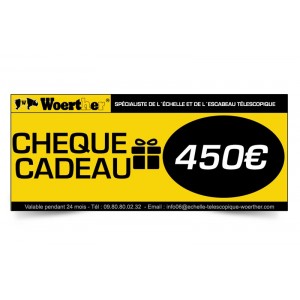 CHÈQUE CADEAU WOERTHER 450 EUROS